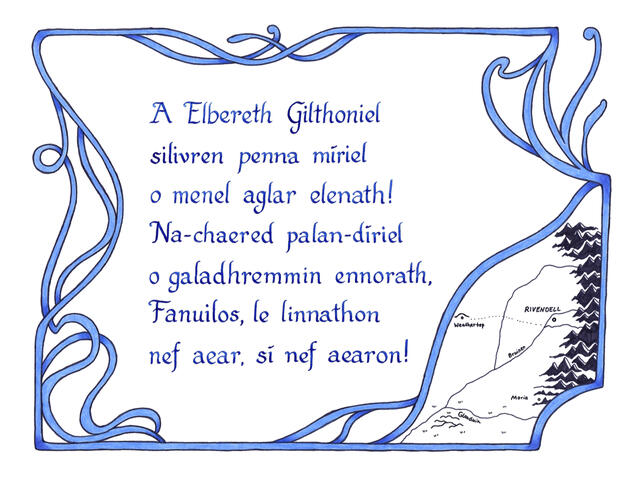 Elbereth Gilthoniel calligraphy of a poem from Lord of the Rings called "A Elbereth Gilthoniel" with blue ink. There is a little sketch of a part of the middle earth map with Rivendell on it and a blue "art nouveau" style frame.